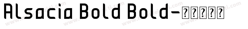 Alsacia Bold Bold字体转换